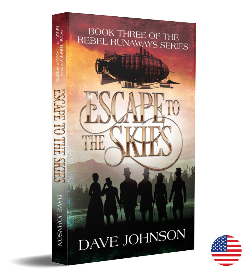 Escape to the Skies: Book 3 in the Rebel Runaways Series